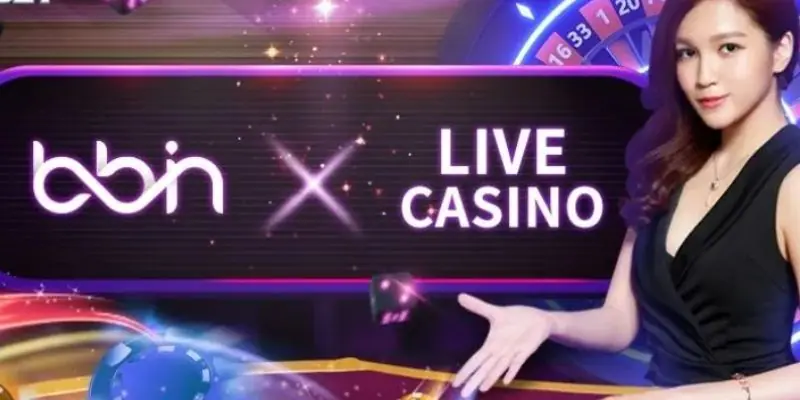 Sảnh BBIN – Nơi Chơi Casino Nổi Bật Tại Nhà Cái Đáng Tin Cậy